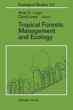 portada tropical forests: management and ecology (en Inglés)