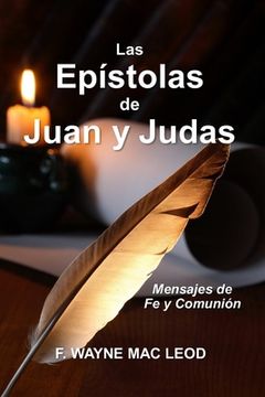 portada Las Epístolas de Juan y Judas: Mensajes de Fe y Comunión