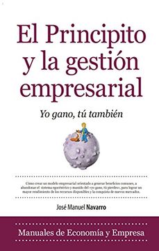 portada El Principito y la Gestión Empresarial (in Spanish)