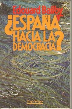 portada España Hacia la Democracia?