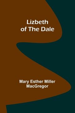 portada Lizbeth of the Dale (en Inglés)