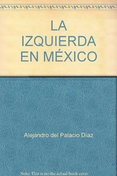 portada Title: La Izquierda en México
