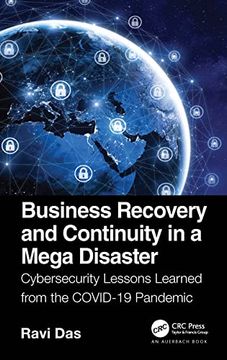 portada Business Recovery and Continuity in a Mega Disaster: Cybersecurity Lessons Learned From the Covid-19 Pandemic (en Inglés)