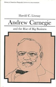 portada Andrew Carnegie and the Rise of big Business (en Inglés)