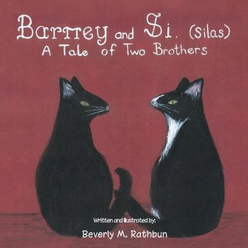 portada Barney and Si. (Silas): A Tale of Two Brothers