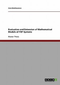 portada evaluation and extension of mathematical models of p2p systems (en Inglés)