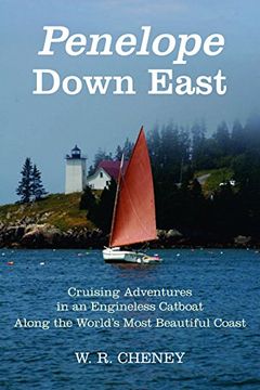 portada Penelope Down East: Cruising Adventures in an Engineless Catboat Along the World's Most Beautiful Coast