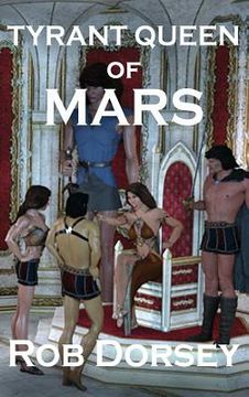 portada Tyrant Queen of Mars (en Inglés)