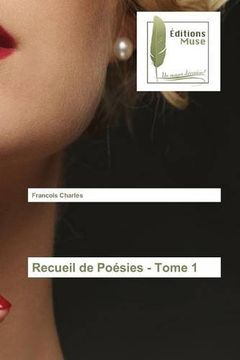 portada Recueil de Poésies - Tome 1 (French Edition)