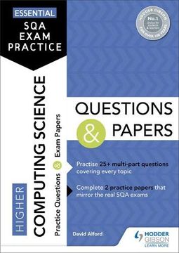 portada Essential sqa Exam Practice: Higher Computing Science Questions and Papers (en Inglés)