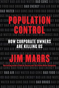 portada Population Control: How Corporate Owners Are Killing Us (en Inglés)