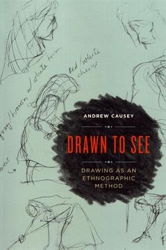 portada Drawn to See: Drawing as an Ethnographic Method