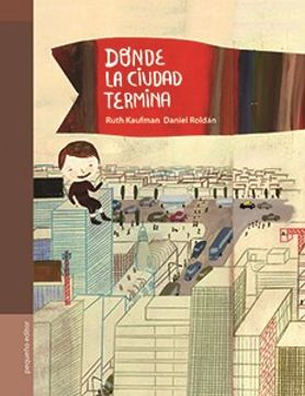 portada Donde la Ciudad Termina (in Spanish)