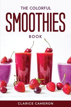 portada The Colorful Smoothies Book