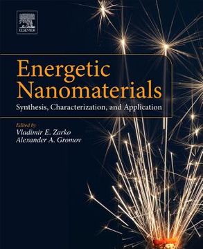 portada Energetic Nanomaterials: Synthesis, Characterization, and Application (en Inglés)