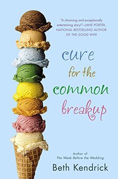 portada Cure for the Common Breakup (Black dog bay Novel) (in English)