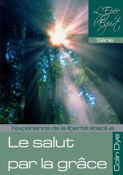 portada Le salut par la grâce (en Francés)