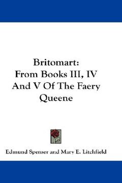 portada britomart: from books iii, iv and v of the faery queene