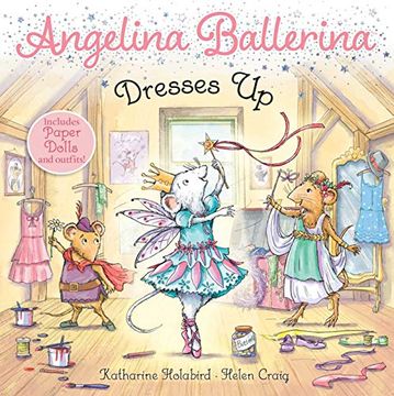 portada Angelina Ballerina Dresses up (en Inglés)