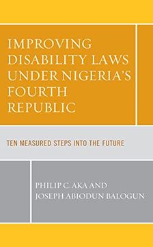 portada Improving Disability Laws Under Nigeria'S Fourth Republic: Ten Measured Steps Into the Future (in English)