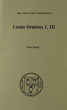 portada Orations 1 and 3 (Bryn Mawr Commentaries, Greek) (en Inglés)