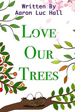portada Love our Trees (en Inglés)