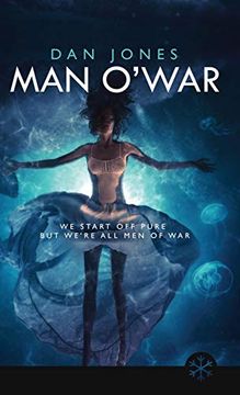 portada Man O'war (Snowbooks Fantasy Originals) (en Inglés)