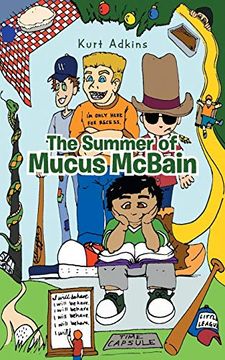 portada The Summer of Mucus Mcbain (en Inglés)