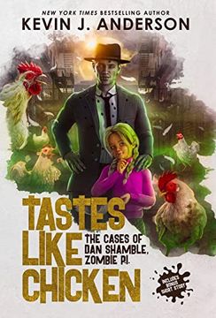 portada Tastes Like Chicken (Dan Shamble, Zombie P. I. ) (en Inglés)