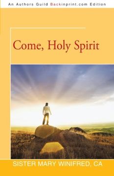 portada Come, Holy Spirit (en Inglés)