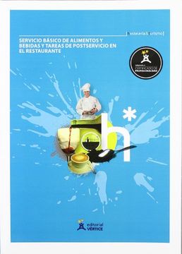 portada Servicio Básico de Alimentos y Bebidas y Tareas de Postservicio en el Restaurante (Hostelería y Turismo) (in Spanish)
