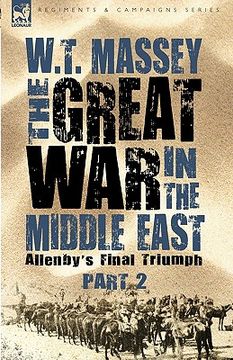 portada the great war in the middle east: allenby's final triumph (in English)