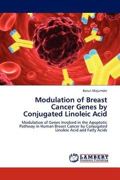 portada modulation of breast cancer genes by conjugated linoleic acid (en Inglés)