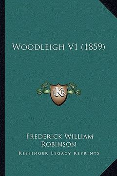 portada woodleigh v1 (1859) (en Inglés)