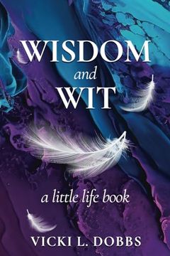 portada Wisdom and Wit: A Little Life Book (in English)