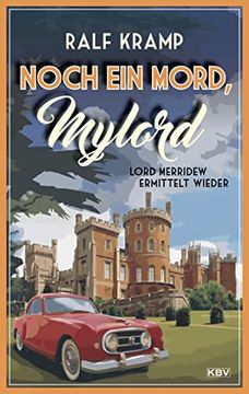 portada Noch ein Mord, Mylord: Lord Merridew Ermittelt Wieder (Kbv-Krimi) (en Alemán)