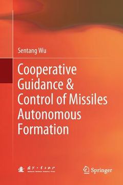 portada Cooperative Guidance & Control of Missiles Autonomous Formation