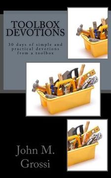 portada Toolbox Devotions: 30 days of simple and practical devotions from a toolbox (en Inglés)