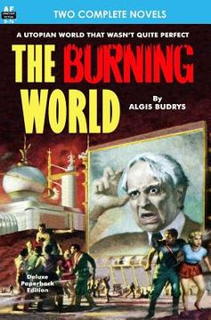 portada Burning World, The, & Forever is Too Long (en Inglés)