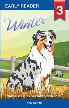 portada Winter the Australian Shepherd With no Tail (en Inglés)