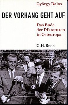 portada 1989 - der Vorhang Geht Auf: Das Ende der Diktaturen in Osteuropa (en Alemán)