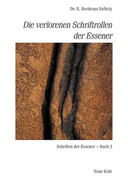 portada Schriften der Essener: Die Verlorenen Schriftrollen der Essener: Bd 3 (in German)