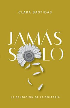 portada Jamás Solo (in Spanish)