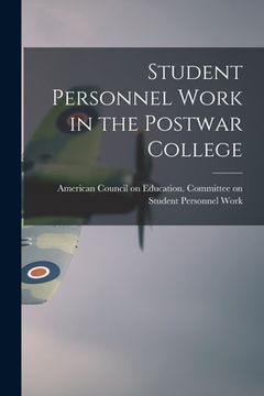portada Student Personnel Work in the Postwar College (en Inglés)
