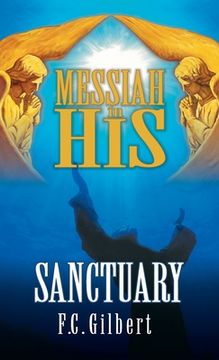 portada Messiah in His Sanctuary (en Inglés)