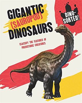 portada Dino-Sorted!: Gigantic (Sauropod) Dinosaurs (in English)