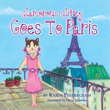 portada Glamorous Glitzy Goes to Paris (en Inglés)