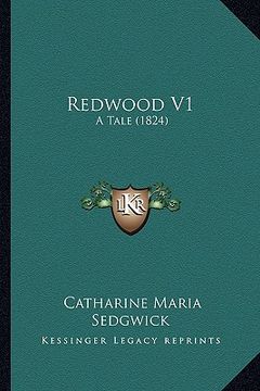 portada redwood v1: a tale (1824) a tale (1824) (en Inglés)