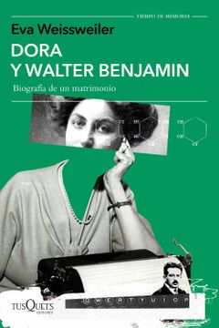 portada Dora y Walter Benjamin (in Spanish)