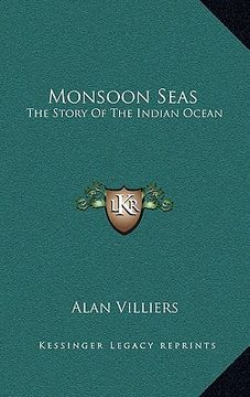 portada monsoon seas: the story of the indian ocean the story of the indian ocean (en Inglés)